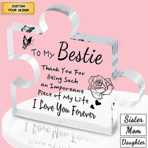 I Love You Forever - Personalized Puzzle Shaped Acrylic Plaque - Gift for Mom/Besties/Sister/Friends/Couples/Family