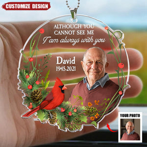 I Am Always With You - Personalized Car Photo Ornament