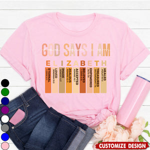 God Says I Am-Personalized Classsic Unisex T-shirt