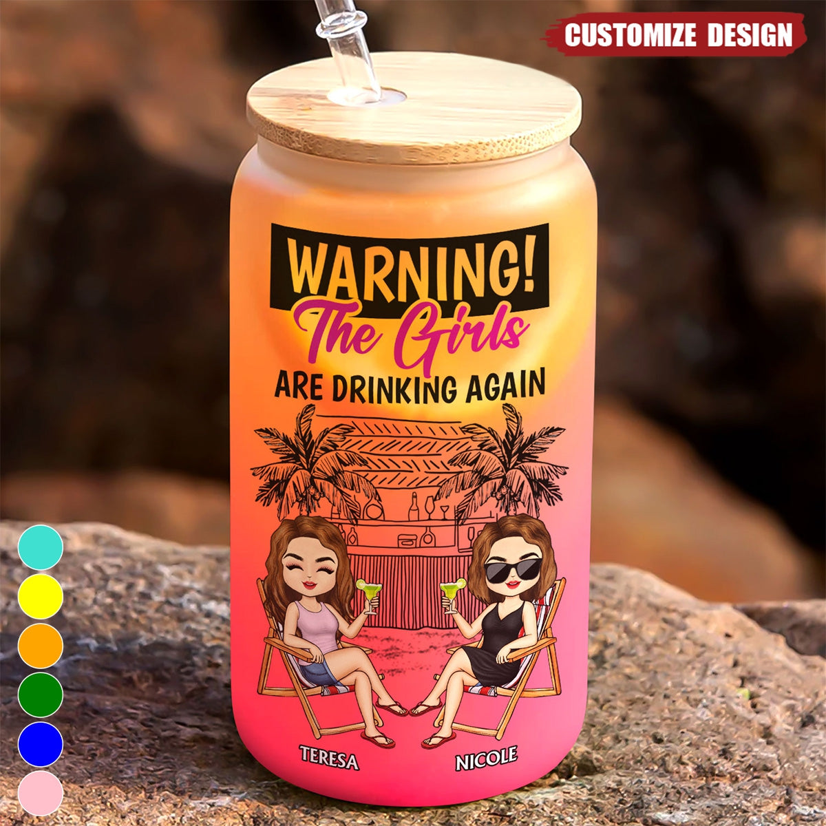 Warning The Girls Are Drinking Again - Personalized Ombre Frosted Glass Cup