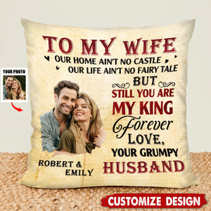 Still You Are My Queen - Personalized Pillow