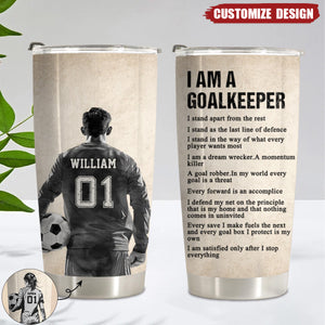 Personalized Goalkeeper Tumbler - Gift For Soccer Lovers