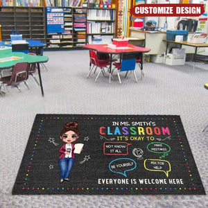 In Teacher Classroom It‘s Okay Everyone Is Welcome Here Personalized Classroom Doormat