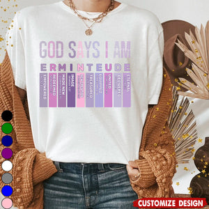 God Says I Am-Personalized Classsic Unisex T-shirt