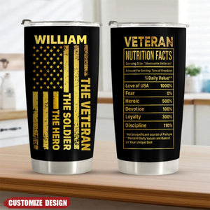 The Veteran The Soldier The Hero Cooler Tumbler Personalized Gift