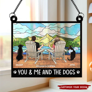 You And Me And The Dogs - Personalized Window Hanging Suncatcher Ornament