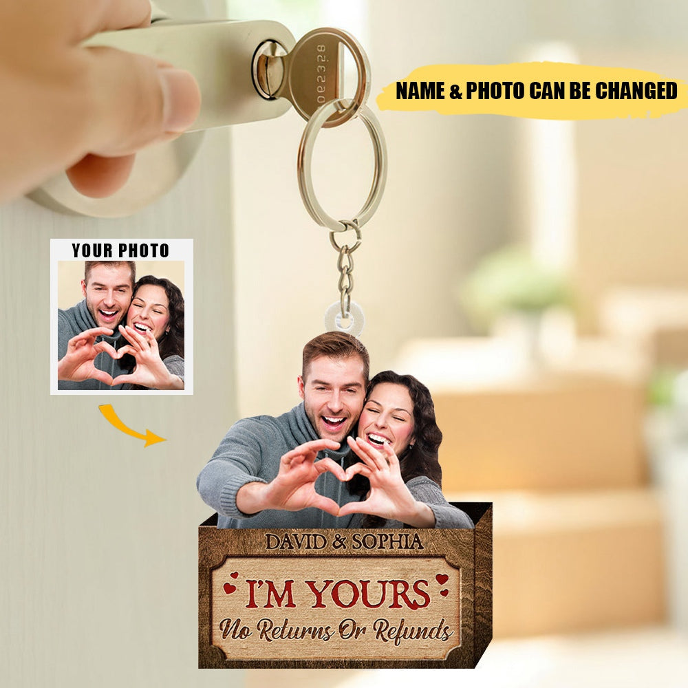 Personalized Photo Couple Keychain-I'm Yours No Returns Or Refunds，Couple Gift