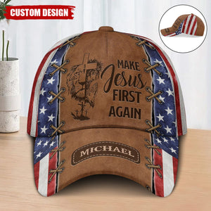 Make Jesus First Again - America Personalized Classic Cap