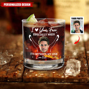 Love Your Face - Personalized Whiskey Glass-Gift For Couple