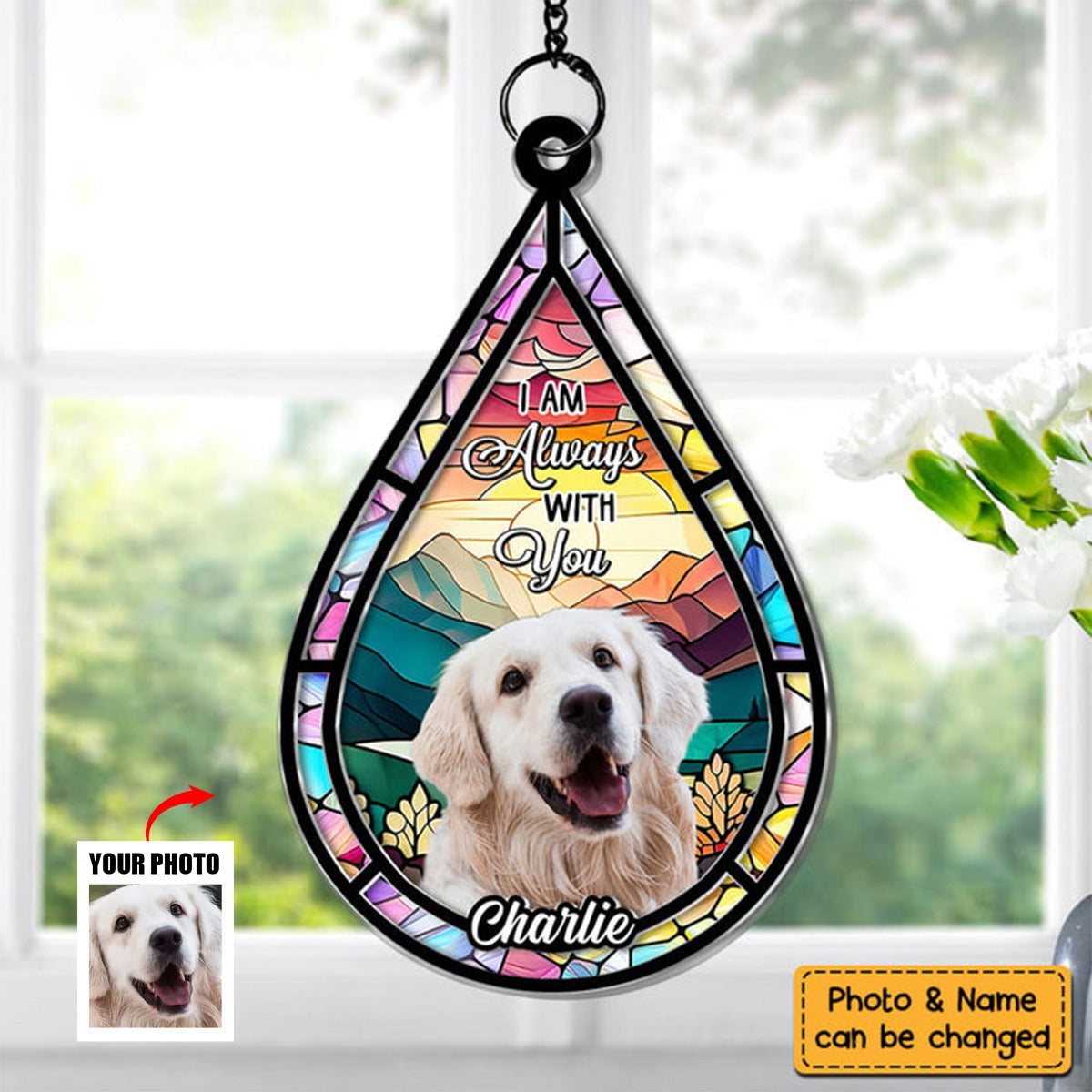 I'm Always With You - Personalized Acrylic Window Hanging Suncatcher Photo Ornament