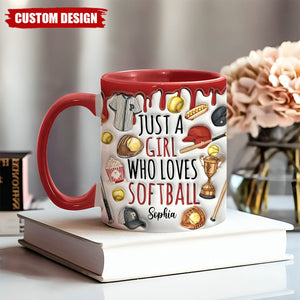 Just A Girl Who Loves Softball - Personalized Softball Accent Mug