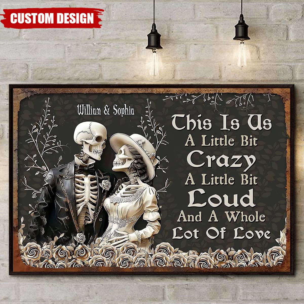 This Is Us A Little Bit Crazy - Personalized Skull Couple Poster, Anniversary Gifts