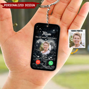 The Call I Wish I Could Make-Personalized Memorial Acrylic Keychain