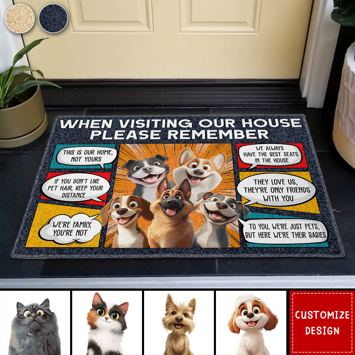 When Visiting My House Please Remember Dog Lovers Cat Lovers - Personalized Doormat