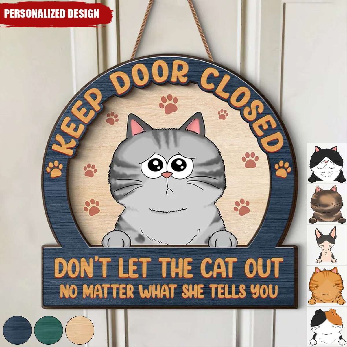 Keep Door Closed Cats Planning Escape-Personalized 2-Layer Wood Sign