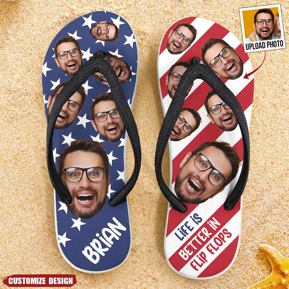 Life Is Better In Flip Flops - Personalized Photo Flip Flops