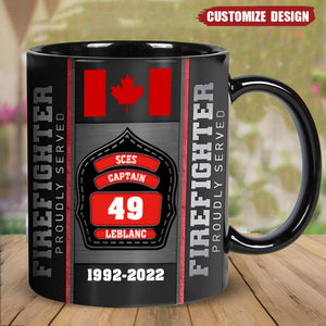 Personalized US And CA Firefighter Custom Name & ID Firefighter Proudly Served Black Mug