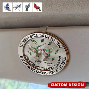 Memorial My Mind Still Talks To You - Personalized Car Visor Clip