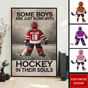 Some Boys Girls Are Just Born With Hockey - Gift For Hockey Lovers - Personalized Hockey Kid Poster