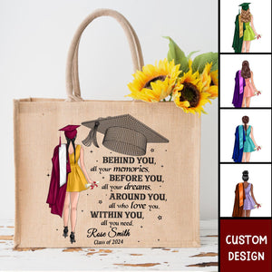 Behind You All Your Memories Graduation Gift Personalized Jute Tote Bag