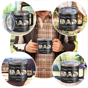 Dad, To Me You Are The World - Personalized  14oz Stainless Steel Tumbler With Handle - Father's Day, Birthday Gift For Dad