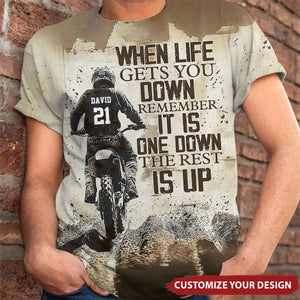 When Life Gets You Down Remember-Personalized Dirt Bike Shirt-Gift For Motocross Lovers