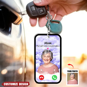 The Call I Wish I Could Take Memorial Gift Multiple Photos Inserted Personalized Acrylic Keychain