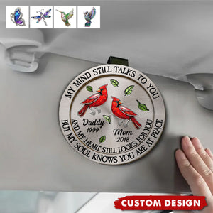 Memorial My Mind Still Talks To You - Personalized Car Visor Clip