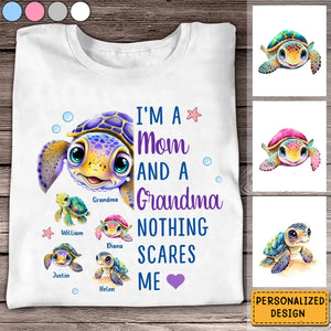 Nothing Scares Me-Personalized Shirt-Gift For Grandma