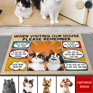 When Visiting My House Please Remember Dog Lovers Cat Lovers - Personalized Doormat