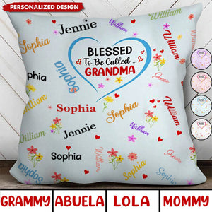 Bless To Be Called Grandma Nana Mom - Personalized Pillow