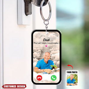 The Call I Wish I Could Take Memorial Gift Multiple Photos Inserted Personalized Acrylic Keychain