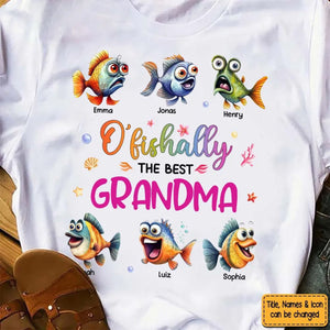 Funny Gift O'fishally Grandma Personalized Shirt