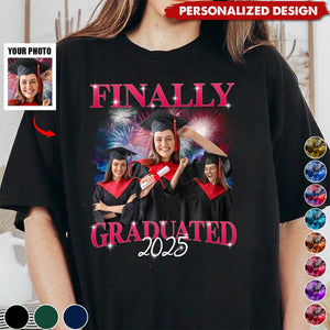 Finally I Graduated-Personalized Photo Shirt