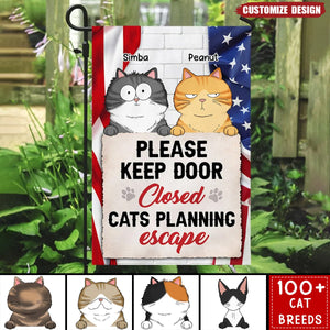 Keep Door Closed Cats Planning Escaped Personalized Garden Flag, 4th Of July Decor