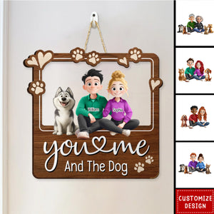 You & Me And The Dogs - Personalized Wood Sign