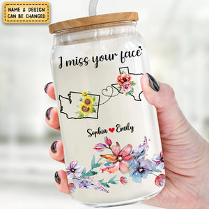 I Miss Your Face - Bestie Personalized Custom Glass Cup, Iced Coffee Cup - Gift For Best Friends, BFF, Sisters