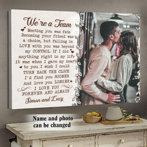 We're a team custom photo poster gift for couple