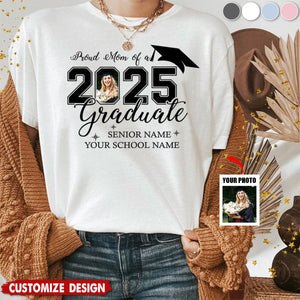 Proud Of A 2025 Graduate Shirts - Personalized T-Shirt