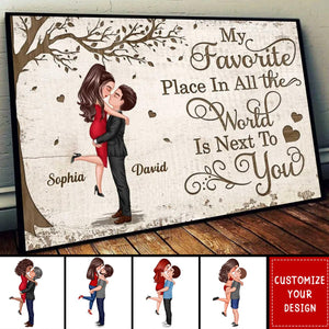 Favorite Place In The World Couple Kissing Personalized Poster, Gift For Couple/Family