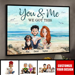 Personalized Cute Cartoon Couple And Dogs You & Me We Got This Personalized Horizontal Poster