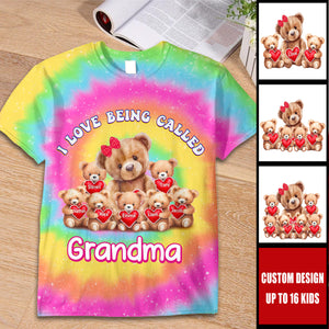 I Love Being Called Mom/Grandma - Personalized 3D T-shirt