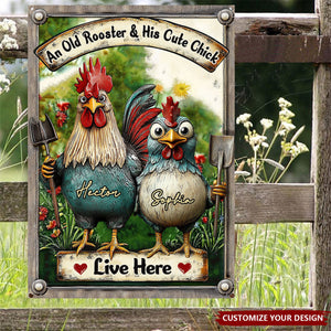 An Old Rooster & His Cute Chick Live Here - Personalized Chicken Rectangle Metal Sign