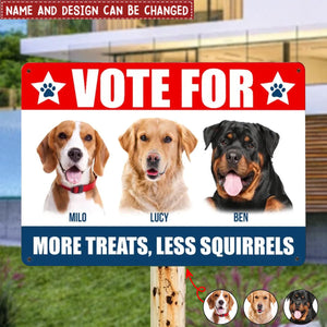 Vote For My Furry Best Friend - Personalized Metal Sign, Funny Election Sign