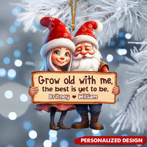 Grow Old With Me, The Best Is Yet To Be, Couple Gift, Personalized Acrylic Ornament, Santa Couple Ornament, 2024 New Release Christmas Gift