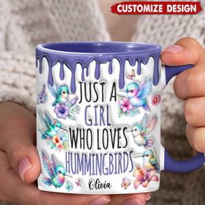 Just A Girl Who Loves Hummingbirds - Personalized Hummingbird Accent Mug