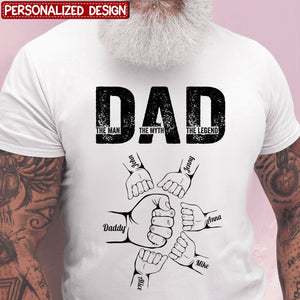 Dad The Man The Myth The Legend - Personalized Shirt