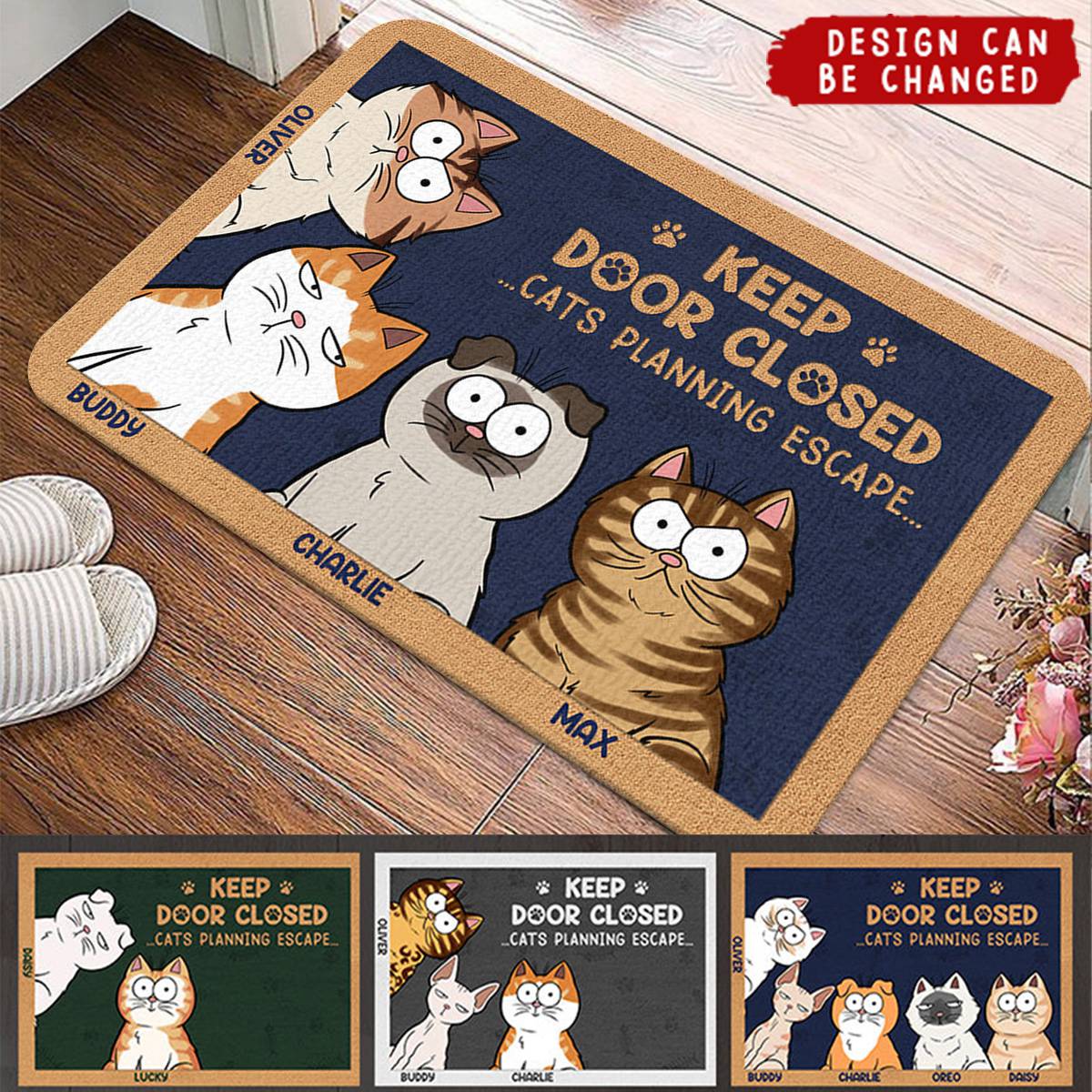 Don't Let The Cat Out No Matter What He Tells You - Cat Personalized Custom Home Decor Decorative Mat - House Warming Gift, Gift For Pet Owners, Pet Lovers