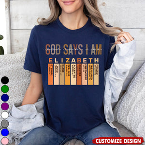 God Says I Am-Personalized Classsic Unisex T-shirt