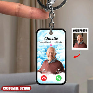 The Call I Wish I Could Take - Memorial Personalized Acrylic Keychain